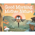 Good Morning, Mother Nature