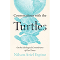 Conversations with the Turtles