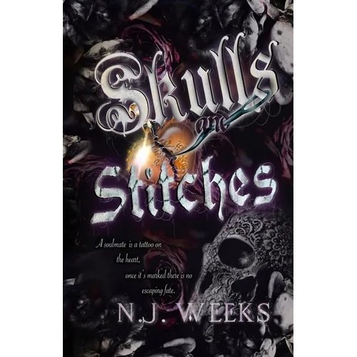 Skulls and Stitches: A Dark Suspense Romance