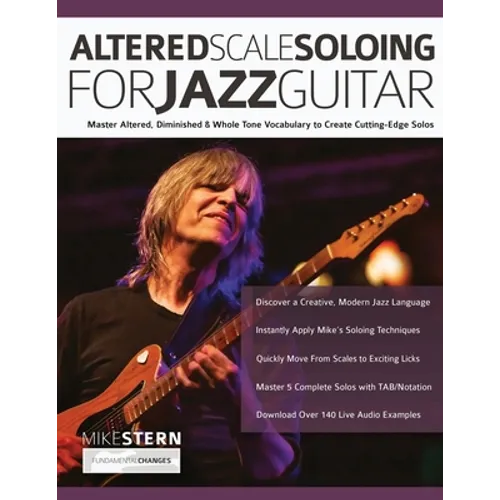 Mike Stern Altered Scale Soloing
