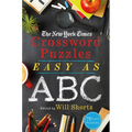 The New York Times Crossword Puzzles Easy as ABC: 75 Easy Puzzles