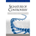 Signature of Controversy: Responses to Critics of Signature in the Cell