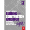 Chudley and Greeno's Building Construction Handbook