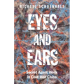 Eyes and Ears