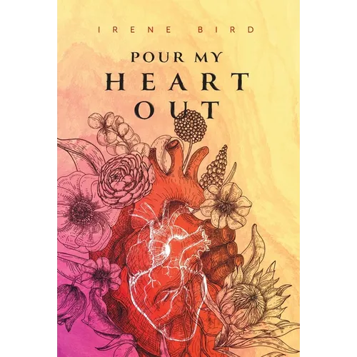 Pour My Heart Out