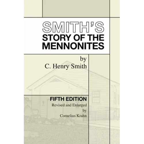 Smith's Story of the Mennonites