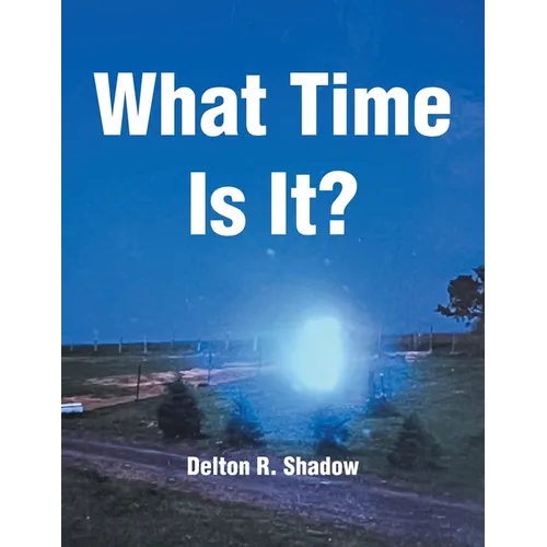 What Time Is It?