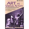 Art as Spiritual Activity