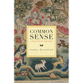 Common Sense: A Political History