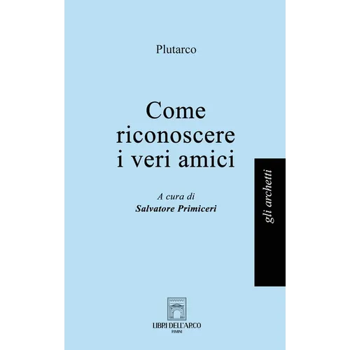 Come riconoscere i veri amici