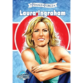 Female Force: Laura Ingraham