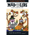 Gobble Gobble Mad Libs: World's Greatest Word Game about Thanksgiving