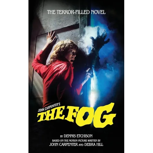 The Fog: The Official Novelization