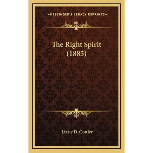 The Right Spirit (1885)