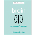 Brain: An Owner's Guide