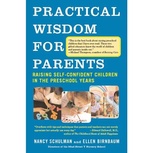 Practical Wisdom for Parents: Raising Self-Confident Children in the Preschool Years