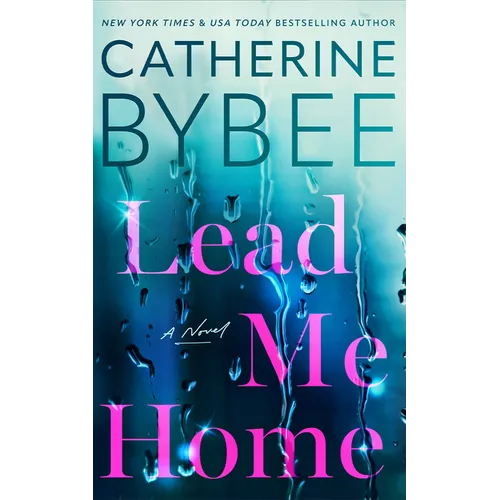 Lead Me Home