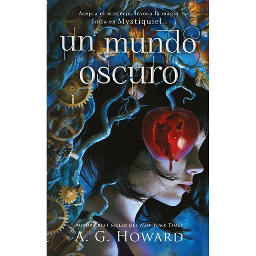 Un Mundo Oscuro (Mystique 1)