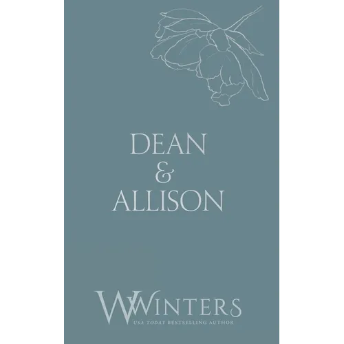 Dean & Allison: It's Our Secret