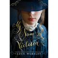 My Name Is Victoria