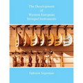 The Development of Western European Stringed Instruments
