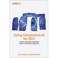 Using Generative AI for SEO: AI-First Strategies to Improve Quality, Efficiency, and Costs