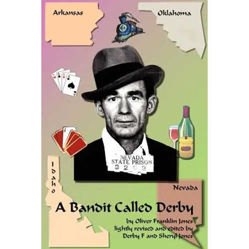 A Bandit Called Derby