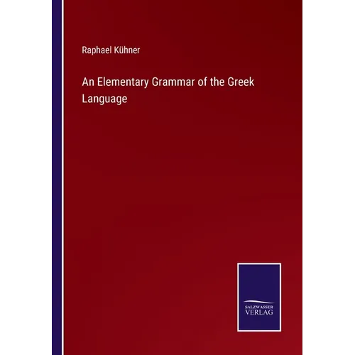 An Elementary Grammar of the Greek Language
