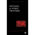 Havamal and Norse Proverbs
