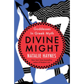 Divine Might: Goddesses in Greek Myth