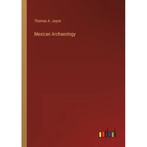 Mexican Archaeology