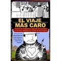El viaje más caro: Historias de trabajadores migrantes de agricultura, dibujadas por artistas de New England