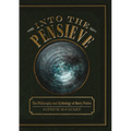 Into the Pensieve: The Philosophy and Mythology of Harry Potter