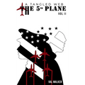 The 5th Plane: A Tangled Web (Vol II.)