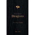 Pocket Book of Dragons: Myth, Magic & Meaning
