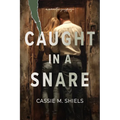 Caught in a Snare