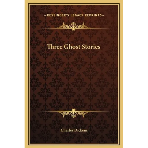 Three Ghost Stories