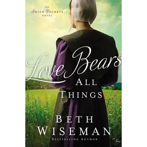 Love Bears All Things