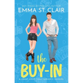 The Buy-In: A Sweet Small-Town Romantic Comedy