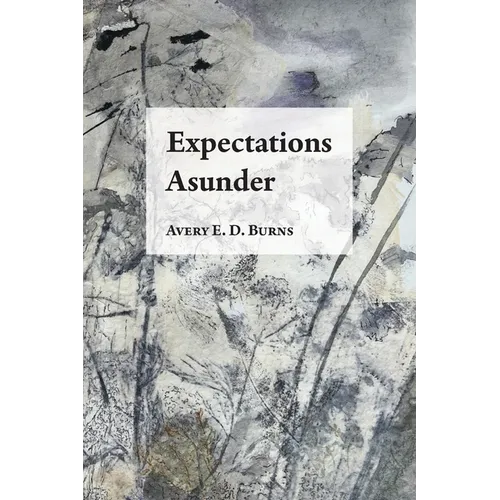 Expectations Asunder