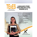 TExES Languages Other Than English (Lote) Spanish (613)
