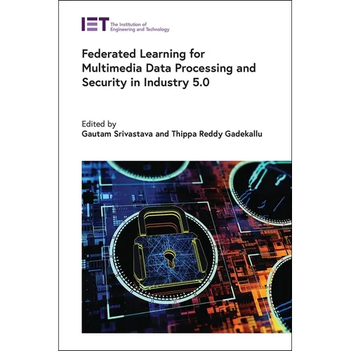 Federated Learning for Multimedia Data Processing and Security in Industry 5.0