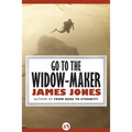 Go to the Widow-Maker