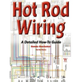 Hot Rod Wiring: A Detailed How-To Guide