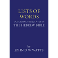 Lists of Words Occurring Frequently in the Hebrew Bible