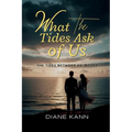 What the Tides Ask of Us