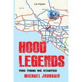 Hood Legends: This Thing We Started