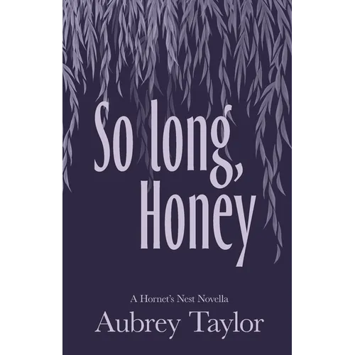 So Long, Honey