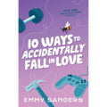 10 Ways to Accidentally Fall in Love: Alternate Cover