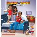 Hanging with DaKoby: A Messy Lesson